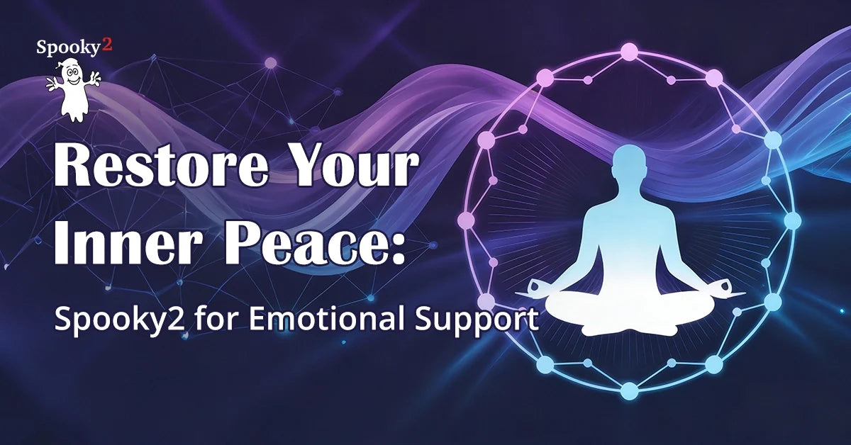 Restore Your Inner Peace: Spooky2 for Emotional Support